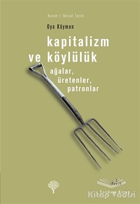 Kapitalizm ve Köylülük - Yordam Kitap
