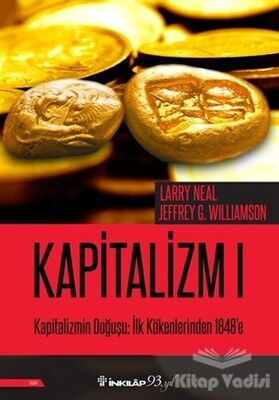 Kapitalizmin Doğuşu: İlk Kökenlerinden 1848'e - Kapitalizm 1 - İnkılap Kitabevi
