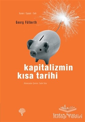 Kapitalizmin Kısa Tarihi - Yordam Kitap