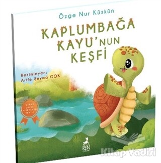 Kaplumbağa Kayu’nun Keşfi - Ren Kitap