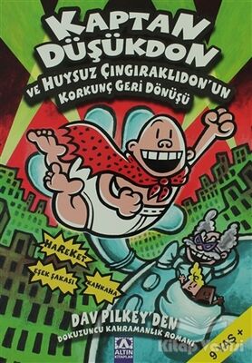 Kaptan Düşükdon ve Huysuz Çıngıraklıdon’un Korkunç Geri Dönüşü 9. Kitap - 1