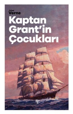 Kaptan Grant’in Çocukları - Halk Kitabevi
