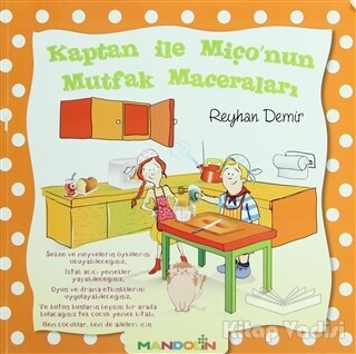 Kaptan ile Miço’nun Mutfak Maceraları - Mandolin Yayınları