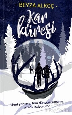 Kar Küresi - Ciltli - İndigo Kitap