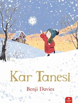 Kar Tanesi - Kidz Redhouse Çocuk Kitapları