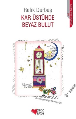 Kar Üstünde Beyaz Bulut - Can Çocuk Yayınları