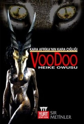 Kara Afrika’nın Kara Çığlığı Voodoo - Yurt Kitap Yayın