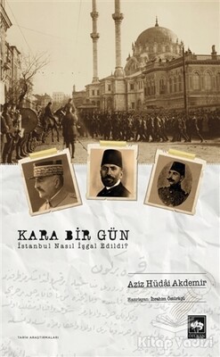 Kara Bir Gün - Ötüken Neşriyat