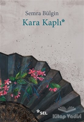 Kara Kaplı - Sel Yayınları