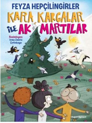 Kara Kargalar İle Ak Martılar - Doğan Egmont