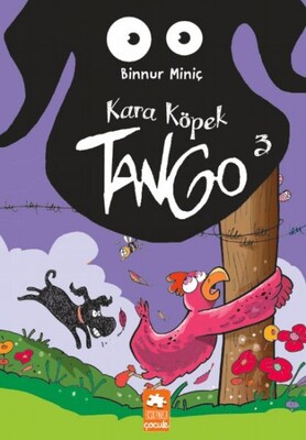 Kara Köpek Tango 3 - Eksik Parça Yayınları