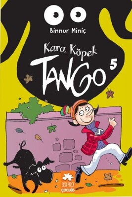 Kara Köpek Tango 5 - Eksik Parça Yayınları