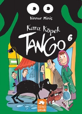 Kara Köpek Tango 6 - Eksik Parça Yayınları