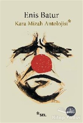 Kara Mizah Antolojisi - Sel Yayınları