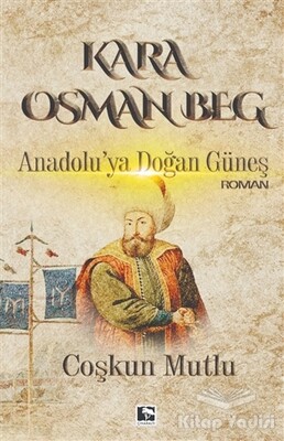 Kara Osman Beg - Çınaraltı Yayınları