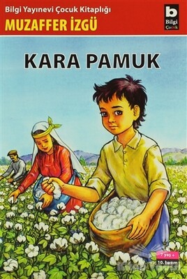 Kara Pamuk - Bilgi Yayınevi