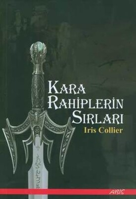 Kara Rahiplerin Sırları - Abis Yayınları