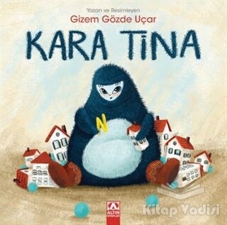 Kara Tina - Altın Kitaplar Yayınevi