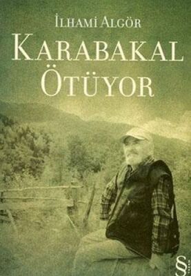 Karabakal Ötüyor - 1