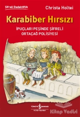 Karabiber Hırsızı - İş Bankası Kültür Yayınları