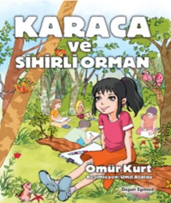 Karaca ve Sihirli Orman - Doğan Egmont