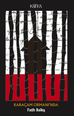 Karaçam Ormanı'nda - Kafka Yayınevi
