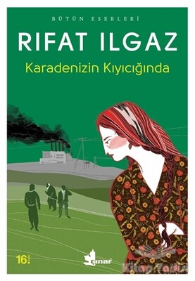 Karadenizin Kıyıcığında - Çınar Yayınları