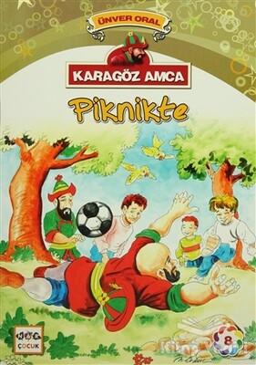 Karagöz Amca Piknikte - Nar Yayınları