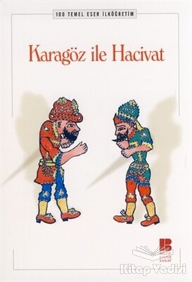 Karagöz ile Hacivat - Bilge Kültür Sanat