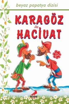 Karagöz İle Hacivat - Papatya Dizisi - Erdem Çocuk