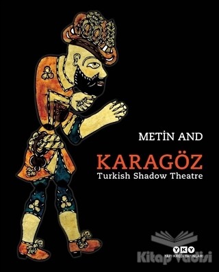 Karagöz - Turkish Shadow Theatre - Yapı Kredi Yayınları