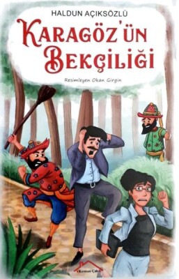 Karagöz'ün Bekçiliği - Kırmızı Çatı Yayınları