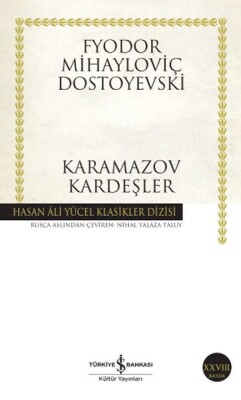Karamazov Kardeşler - Hasan Ali Yücel Klasikleri - İş Bankası Kültür Yayınları