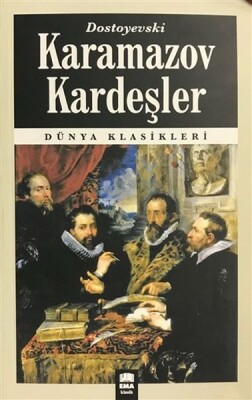 Karamazov Kardeşler - Ema Klasik