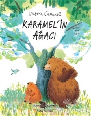 Karamel'in Ağacı - İş Bankası Kültür Yayınları