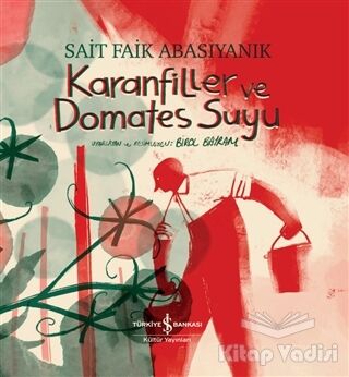 Karanfiller ve Domates Suyu - 1