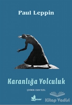 Karanlığa Yolculuk - Çınar Yayınları