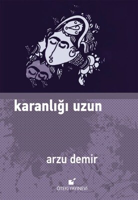 Karanlığı Uzun - Öteki Yayınevi