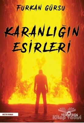 Karanlığın Esirleri - 1