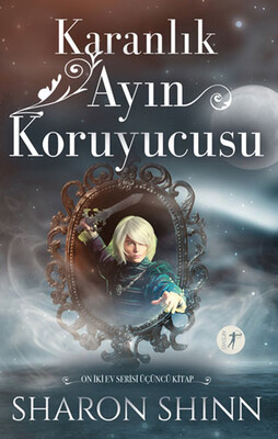 Karanlık Ayın Koruyucusu - Artemis Yayınları