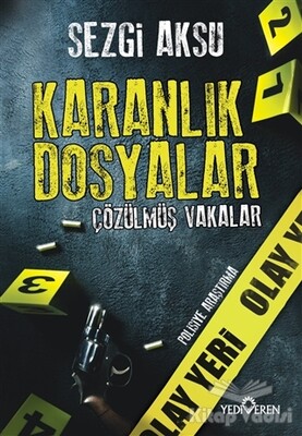 Karanlık Dosyalar - Yediveren Yayınları