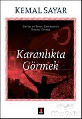 Karanlıkta Görmek - 1