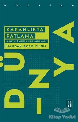 Karanlıkta Patlama - Ketebe Yayınları