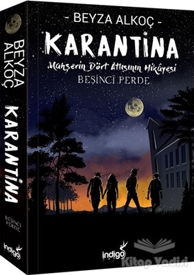 Karantina - Beşinci Perde (Ciltli) - İndigo Kitap