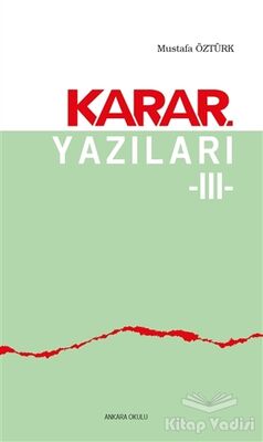 Karar Yazıları 3 - 1