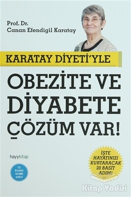 Karatay Diyeti’yle Obezite ve Diyabete Çözüm Var! - Hayy Kitap