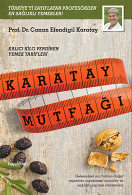 Karatay Mutfağı Kalıcı Kilo Verdiren Yemek Tarifleri - Hayy Kitap