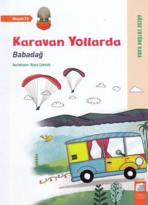 Karavan Yollarda - Final Kültür Sanat Yayınları