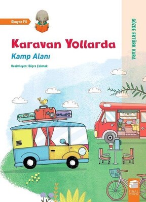 Karavan Yollarda - Kamp Alanı - Final Kültür Sanat Yayınları