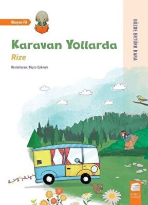Karavan Yollarda - Rize - Final Kültür Sanat Yayınları